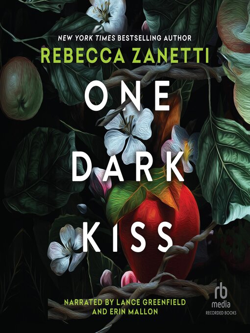 Title details for One Dark Kiss by Rebecca Zanetti - Available